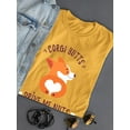 thumbnail image 3 of Welsh Corgi Butts Drive Me Nuts T-Shirt Women -Image by Shutterstock, Female x-Large, 3 of 4