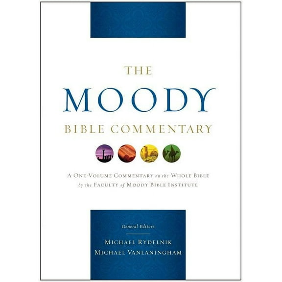 The Moody Bible Commentary (Hardcover)