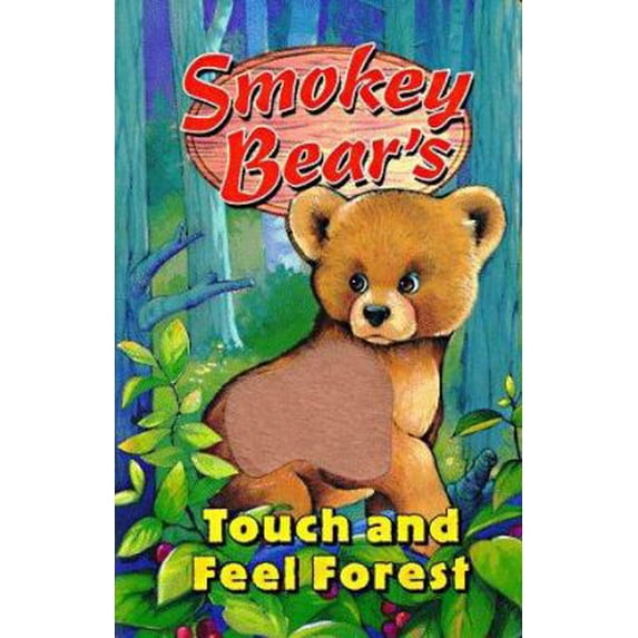 Pre-Owned Smokey Bear's Touch and Feel Forest by Andrea Waitt (Paperback), JUVENILE NONFICTION / Science & Nature / Trees & Forests, English