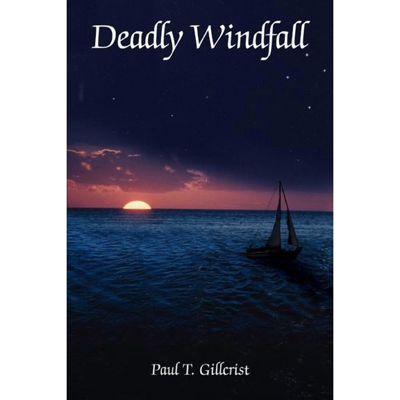 Deadly Windfall, (Paperback)