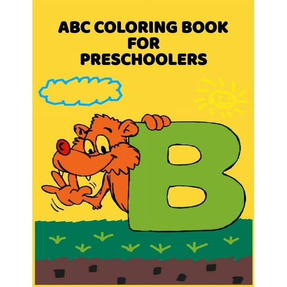 ABC Coloring Book For Preschoolers: ABC Letter Coloringt letters coloring book, ABC Letter Tracing for Preschoolers A Fun Book to Practice Writing for Kids Ages 3-5 (Paperback)(Large Print)
