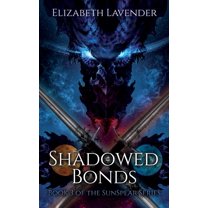 Shadowed Bonds, (Hardcover)