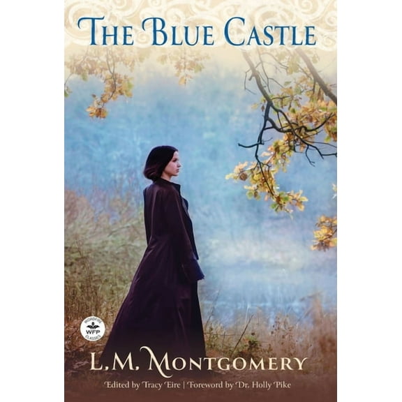The Blue Castle, (Hardcover)