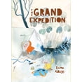 thumbnail image 1 of Pre-Owned The Grand Expedition (Hardcover) 1592702457 9781592702459, 1 of 2