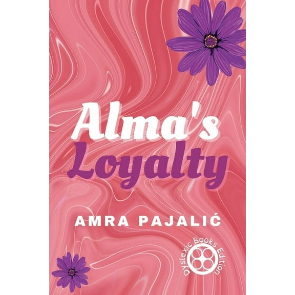 Sassy Saints Alma's Loyalty, Book 2, (Paperback)