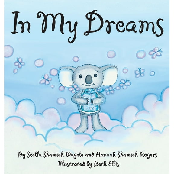 In My Dreams, (Hardcover)