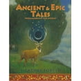 thumbnail image 1 of Pre-Owned Ancient and Epic Tales: From Around the World (Paperback) 1939160871 9781939160874, 1 of 1