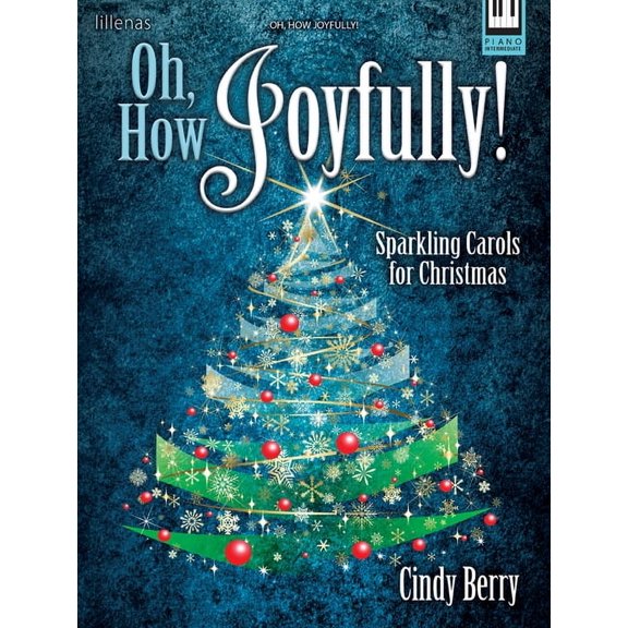 Oh, How Joyfully! : Sparkling Carols for Christmas (Paperback)