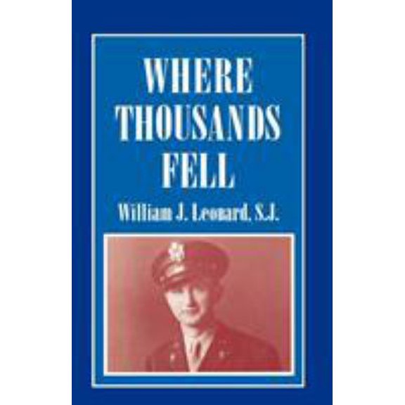 Pre-Owned Where Thousands Fell (Paperback) 1556127561 9781556127564
