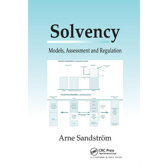 Solvency: Models, Assessment and Regulation, (Paperback)