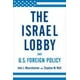 Le Lobby Israélien and U.S. Politique Étrangère – image 2 sur 4