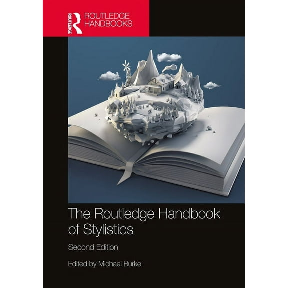 Routledge Handbooks in English Language  The Routledge Handbook of Stylistics, (Hardcover)