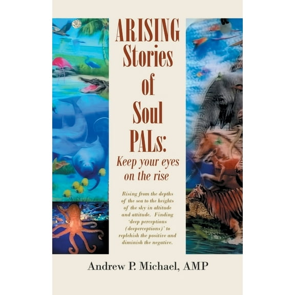 Arising Soul Pals: Keep Your Eyes on the Rise (Paperback)