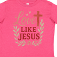 thumbnail image 4 of Inktastic Love Like Jesus Boys or Girls Toddler T-Shirt, 4 of 5