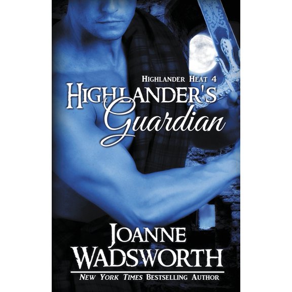 Highlander Heat Highlander's Guardian, Book 4, (Paperback)