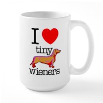 CafePress - I Heart Tiny Wieners - 15 oz Ceramic Large White Novelty Mug
