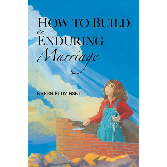 How to Build an Enduring Marriage (Paperback)