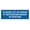 Blue, variant on Basic Please Let Us Know If Restroom Needs Attention Sign (Black) - Medium