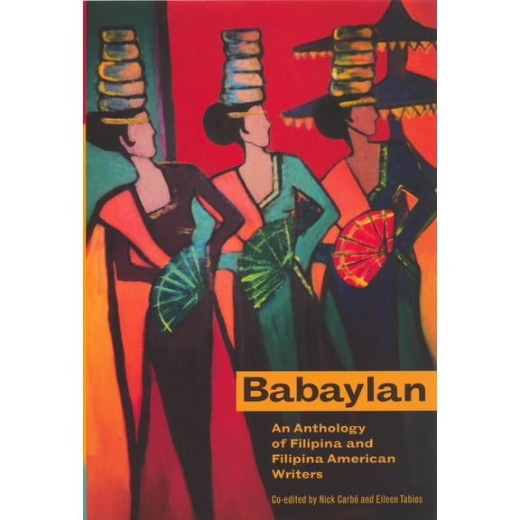 Babaylan: An Anthology of Filipina and Filipina American Writers, (Paperback)