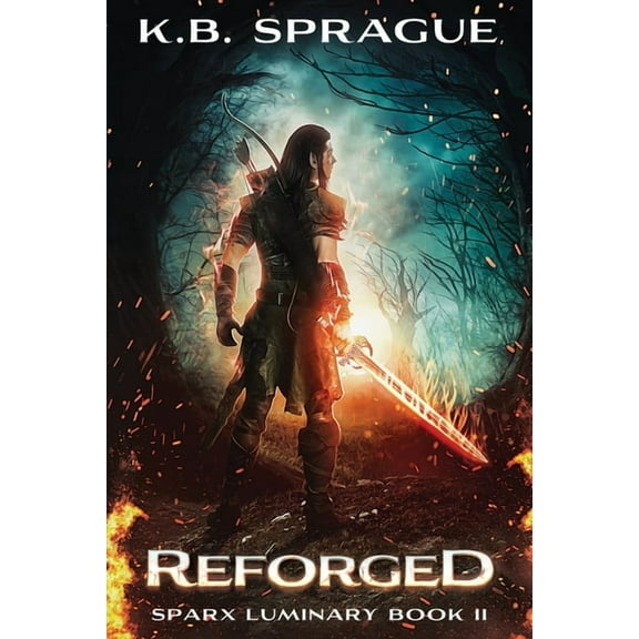 Sparx Luminary Reforged, Book II, (Paperback)