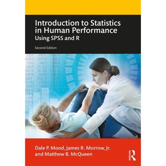 Pre-Owned Introduction to Statistics in Human Performance: Using SPSS and R
