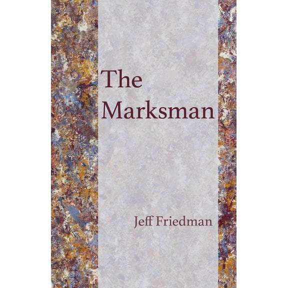 Carnegie Mellon University Press Poetry Series: The Marksman (Paperback)