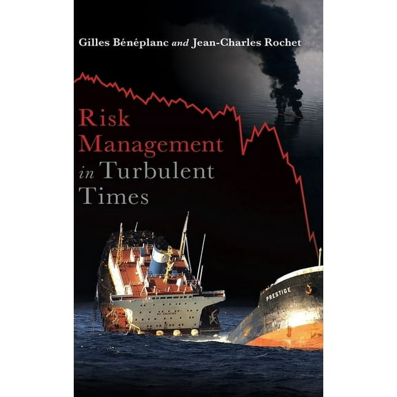 Risk Management in Turbulent Times, (Hardcover)