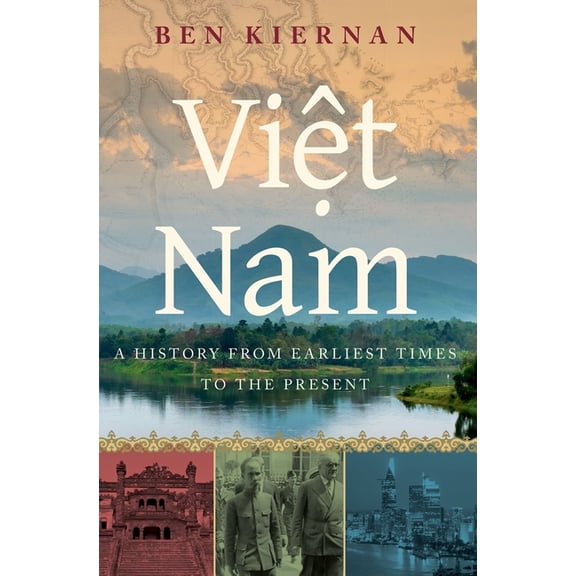 Viet Nam: A History from Earliest Times to the Present, (Paperback)