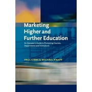 Marketing Higher and Further Education (Paperback)