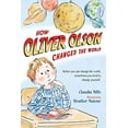 thumbnail image 1 of Pre-Owned How Oliver Olson Changed the World, 9780312672829, 0312672829, Paperback, Reprint edition, 1 of 1