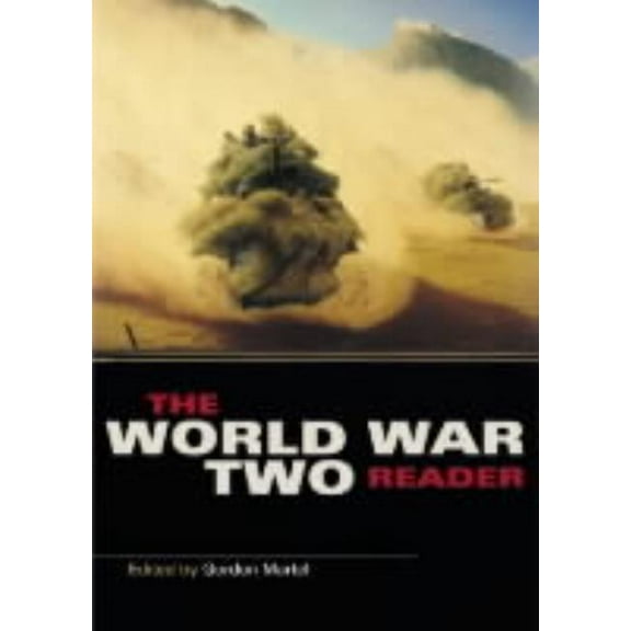 Routledge Readers in History The World War Two Reader, (Paperback)