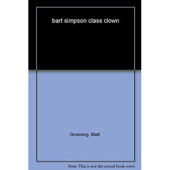 Pre-Owned Bart Simpson: Class Clown