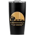 thumbnail image 2 of Professional Cat Herder Funny Stainless Steel 20 oz Travel Tumbler, Vacuum Insulated & Double Wall with Leakproof Sliding Lid | Great for Coffee/Hot Drinks and Cold Beverages, 2 of 6