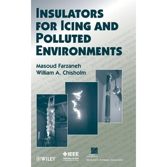 IEEE Press Power and Energy Systems Insulators for Icing, (Hardcover)