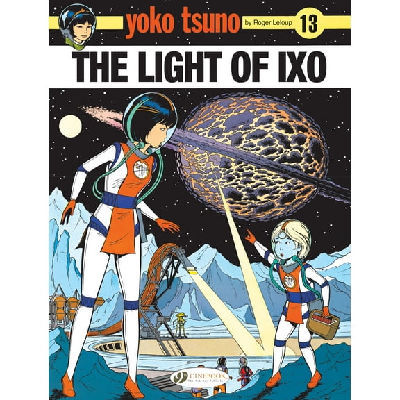 Yoko Tsuno: The Light of Ixo (Paperback)