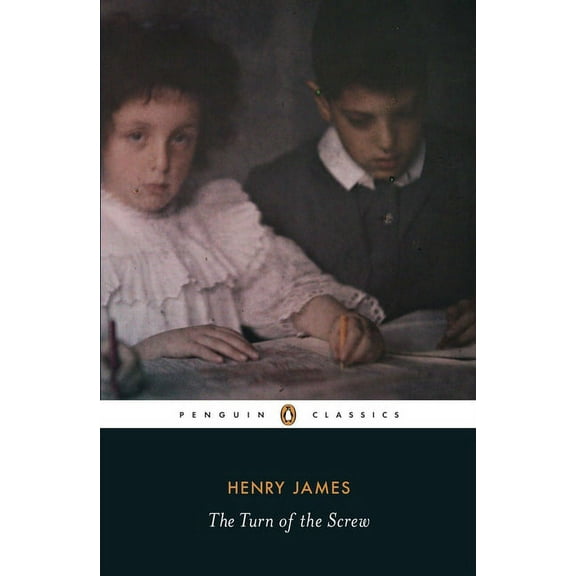 Penguin Classics The Turn of the Screw, (Paperback)