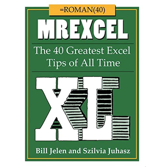 Pre-Owned MrExcel XL: The 40 Greatest Excel Tips of All Time, 9781615470402, 1615470409, Paperback,