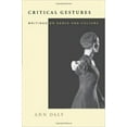 thumbnail image 2 of Critical Gestures: Writings on Dance and Culture, 2 of 3