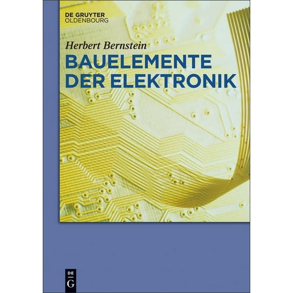 Bauelemente der Elektronik, (Paperback)