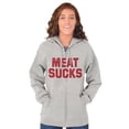 thumbnail image 3 of Meat Sucks Vegan Vegetarian Veggie Zip Up Hoodie Men's Women's Brisco Brands X, 3 of 5