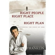 Right People, Right Place, Right Plan : Discerning the Voice of God (Hardcover)