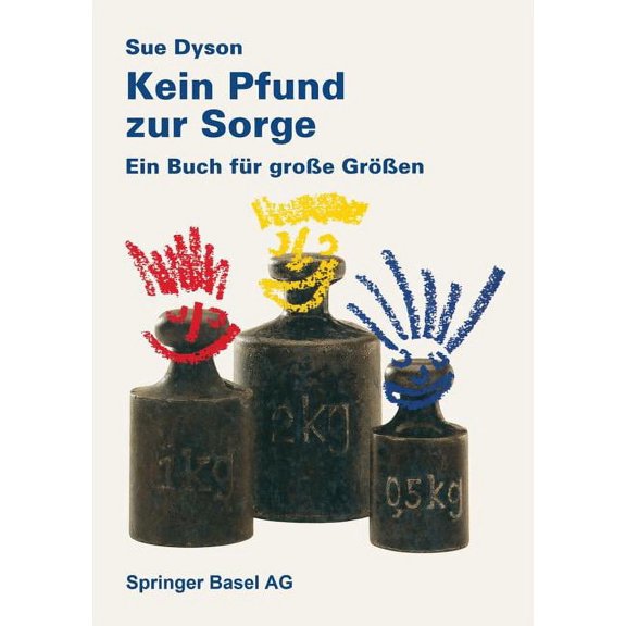Kein Pfund Zur Sorge: Ein Buch Für GroÃe GröÃen, (Paperback)