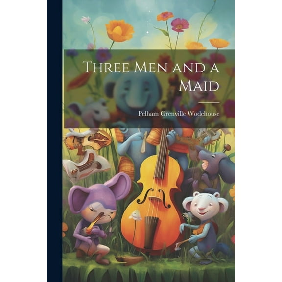 Three Men and a Maid (Paperback)