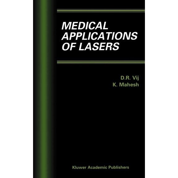 Medical Applications of Lasers, (Hardcover)