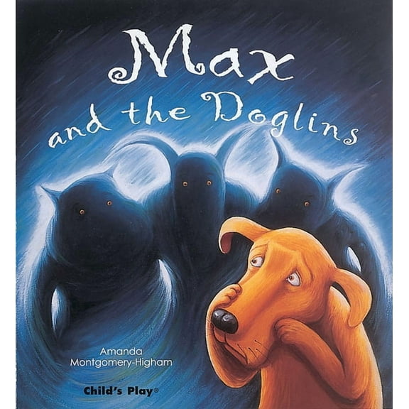 Child's Play Library: Max and the Doglins (Paperback)