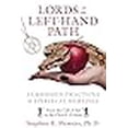 thumbnail image 3 of Lords of the Left-Hand Path: Forbidden Practices and Spiritual Heresies, 3 of 3