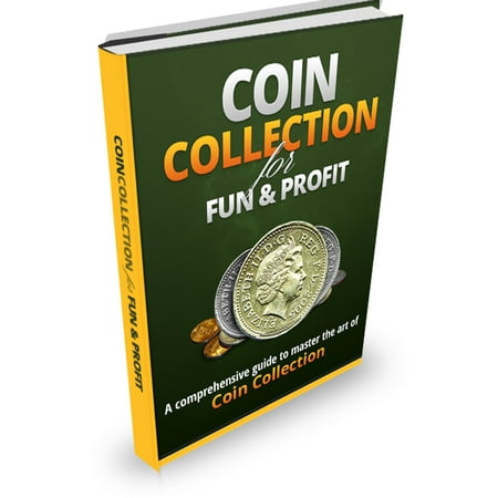 Coin Collection for Fun and Profit - eBook