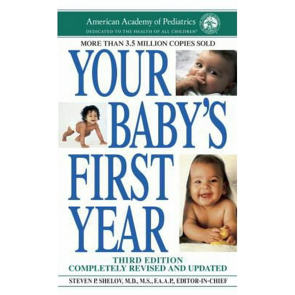 Pre-Owned Your Baby's First Year : Third Edition 9780553593006