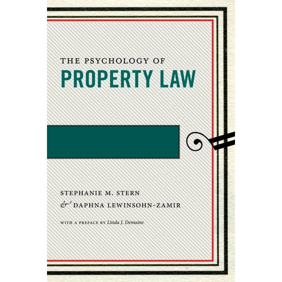 Psychology and the Law The Psychology of Property Law, Book 3, (Paperback)