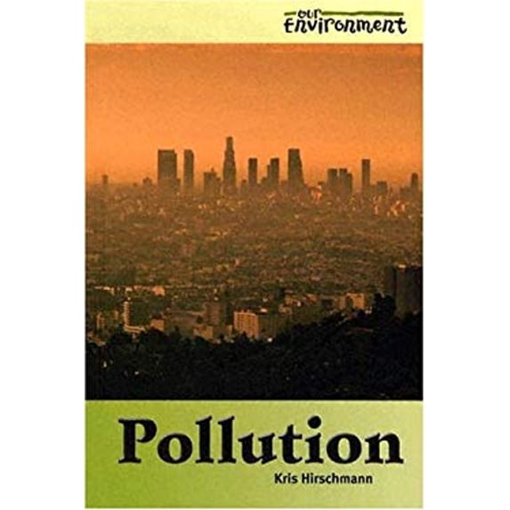 Pre-Owned Pollution (Hardcover) 9780737715637
